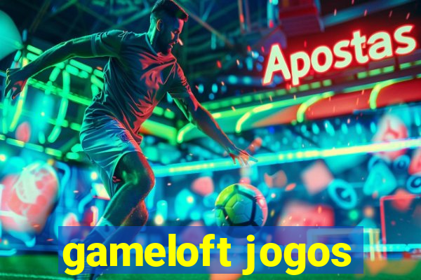 gameloft jogos