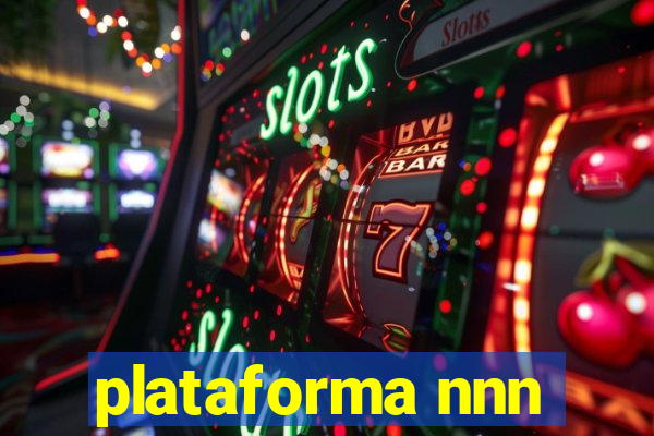 plataforma nnn