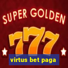 virtus bet paga