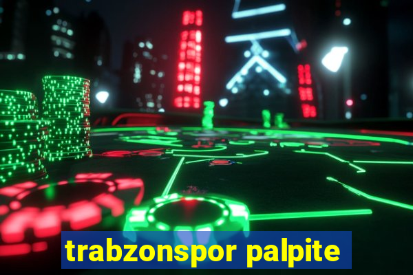 trabzonspor palpite