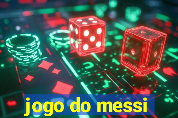 jogo do messi