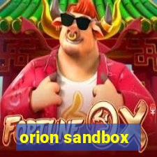 orion sandbox