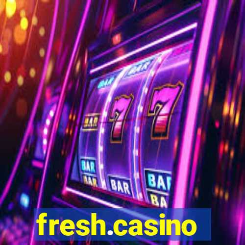 fresh.casino