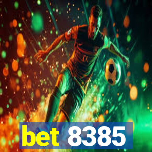 bet 8385