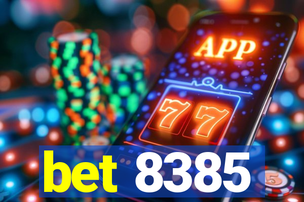 bet 8385