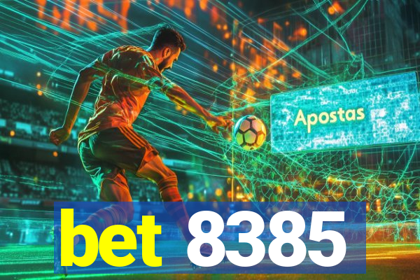 bet 8385