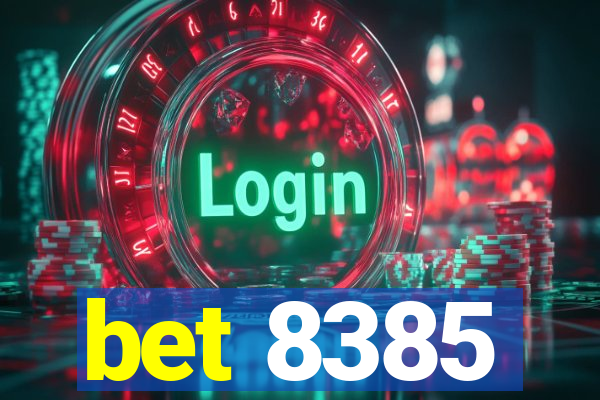 bet 8385