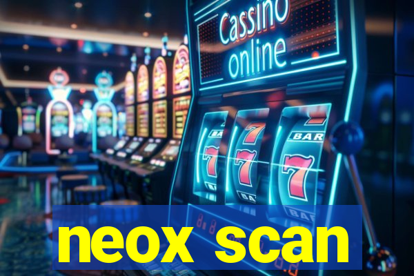 neox scan