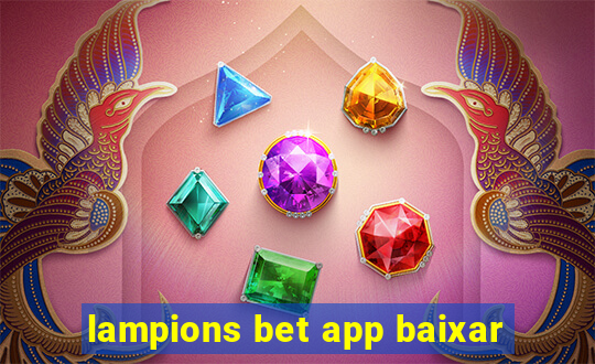 lampions bet app baixar