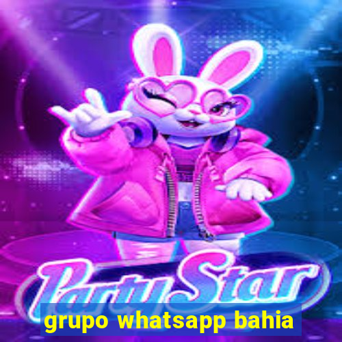 grupo whatsapp bahia