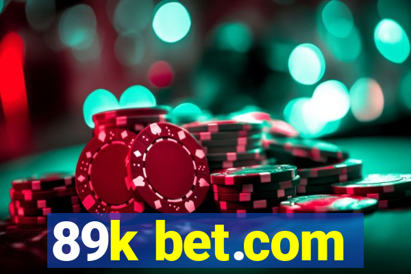 89k bet.com