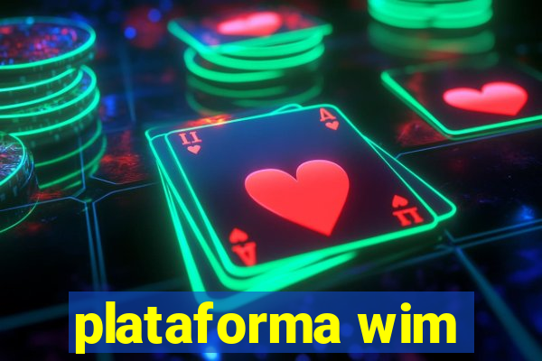 plataforma wim