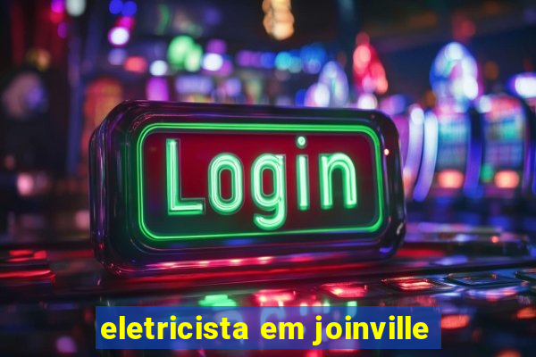 eletricista em joinville