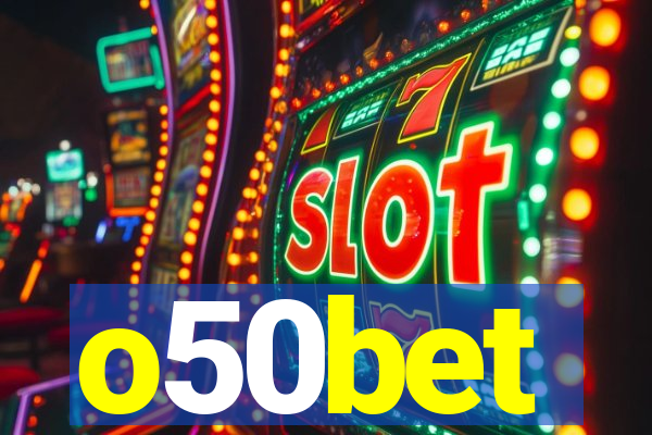 o50bet