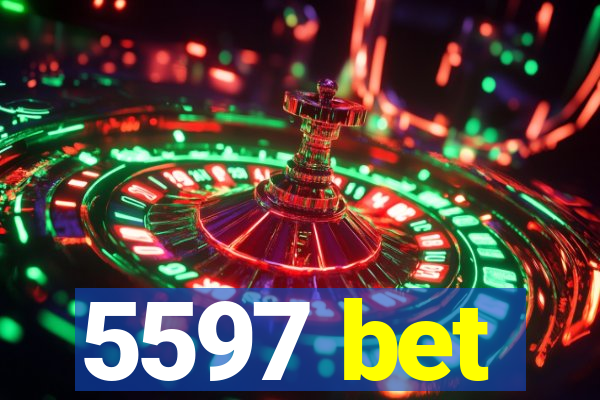 5597 bet