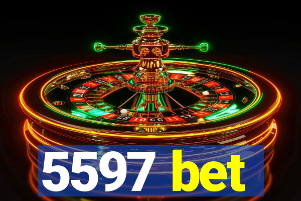 5597 bet