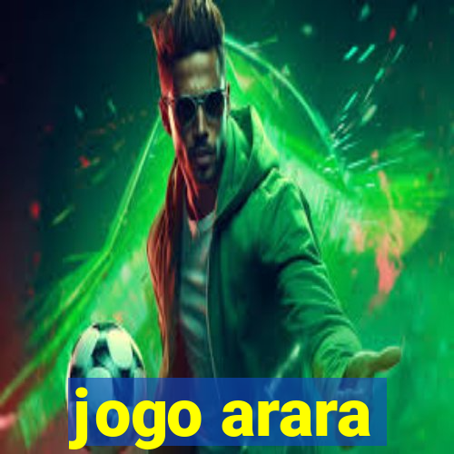 jogo arara