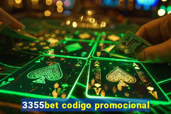 3355bet codigo promocional