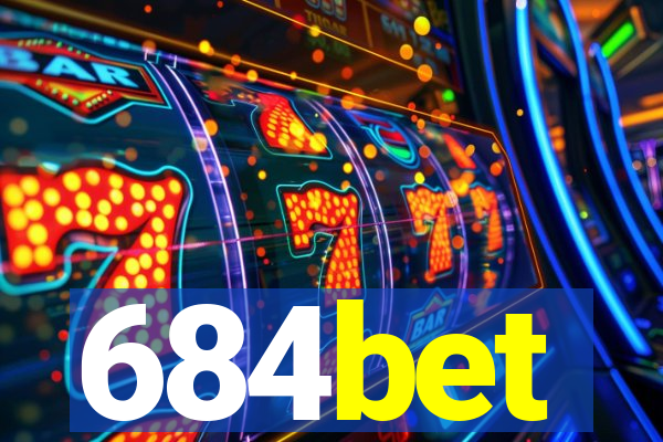 684bet