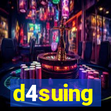 d4suing