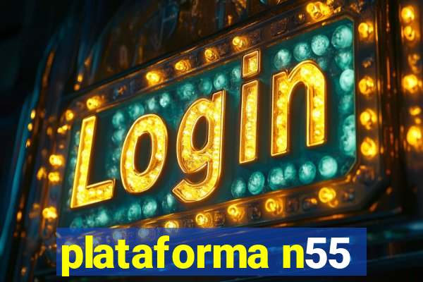 plataforma n55