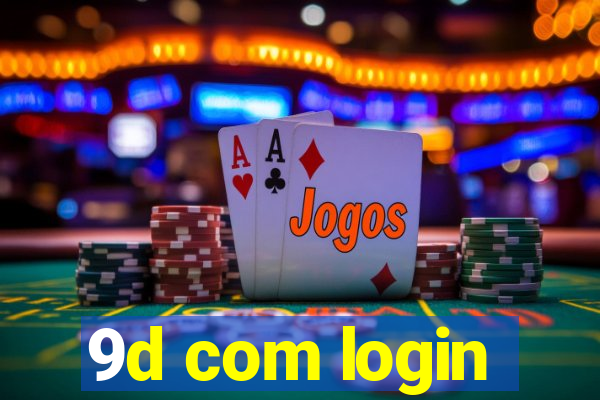 9d com login