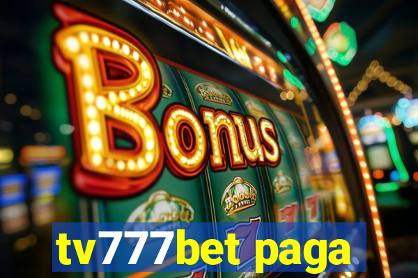 tv777bet paga