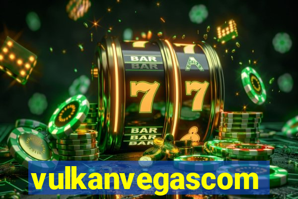 vulkanvegascom