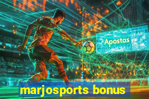 marjosports bonus