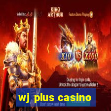 wj plus casino