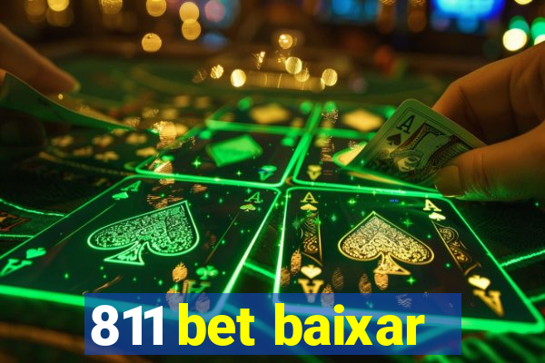 811 bet baixar