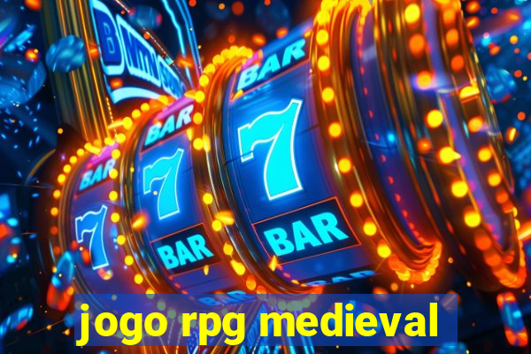 jogo rpg medieval