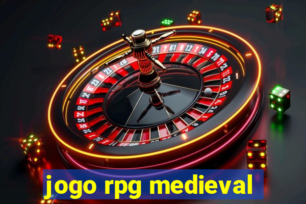 jogo rpg medieval