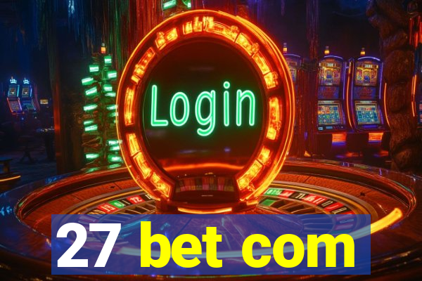 27 bet com