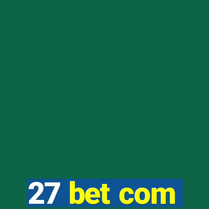 27 bet com