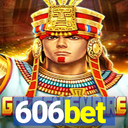 606bet