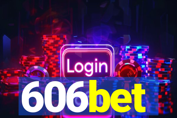 606bet