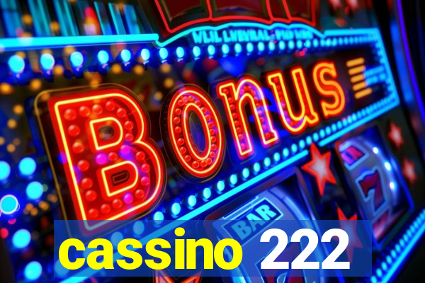 cassino 222