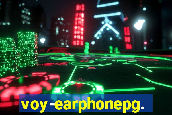 voy-earphonepg.com