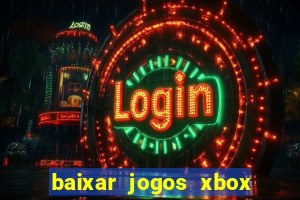 baixar jogos xbox 360 rgh