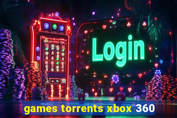 games torrents xbox 360