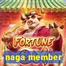 naga member