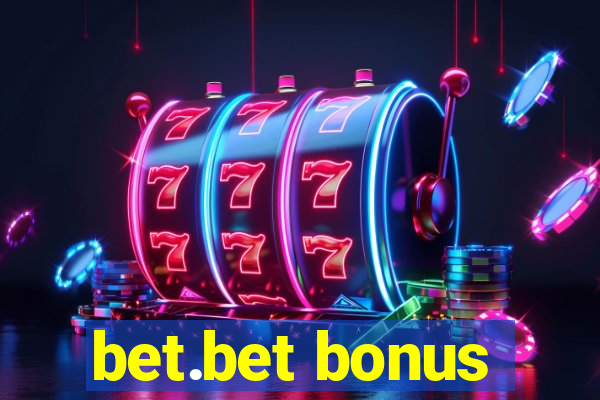 bet.bet bonus