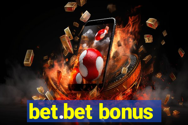 bet.bet bonus