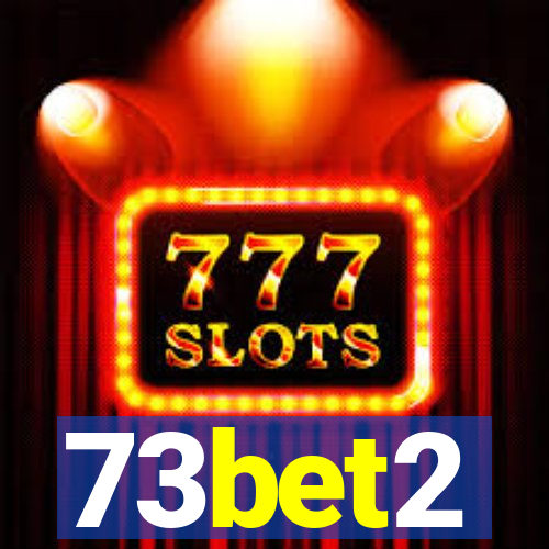 73bet2