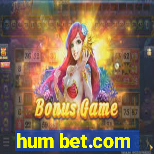 hum bet.com