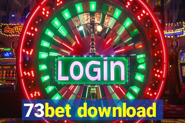 73bet download