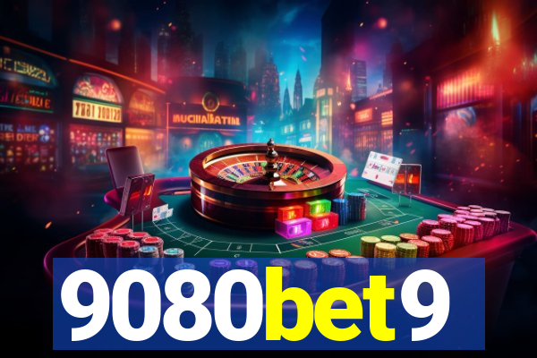 9080bet9