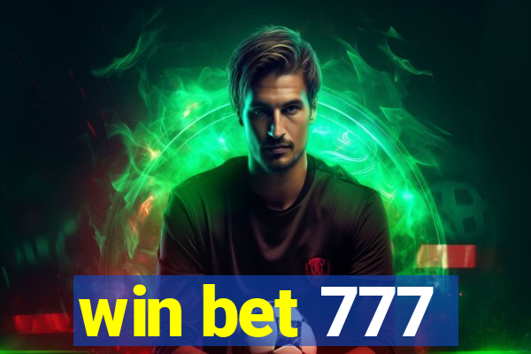 win bet 777