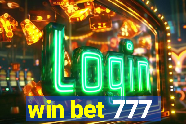 win bet 777